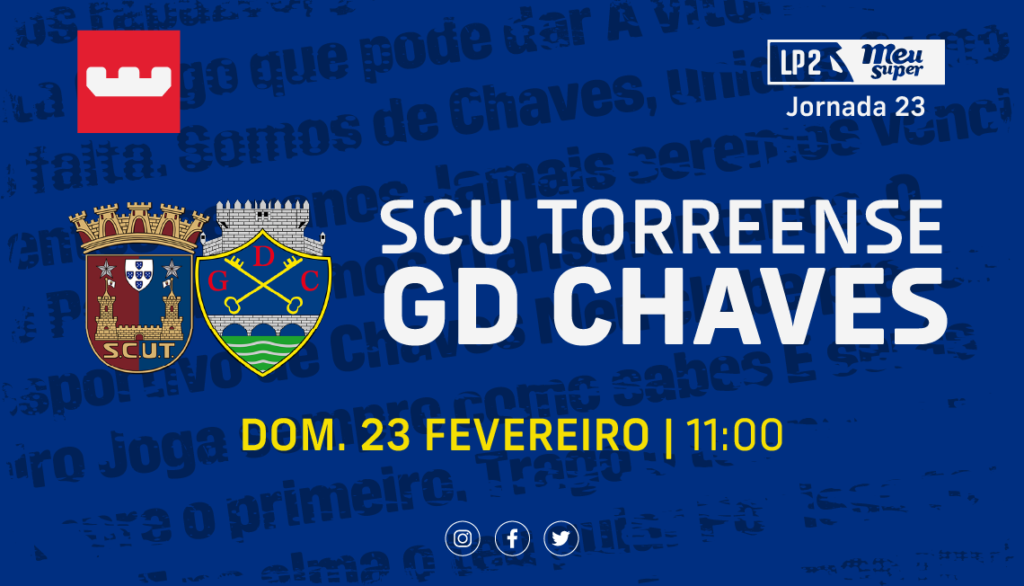 Torreense x Chaves: (Azul Grená)²